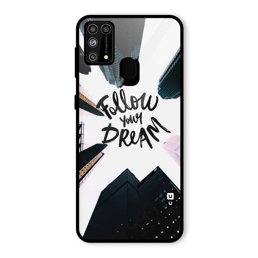 Follow Dream Glass Back Case for Galaxy M31
