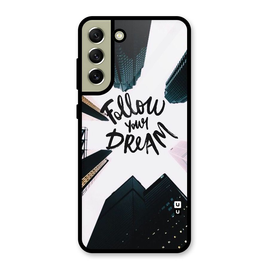 Follow Dream Glass Back Case for Galaxy S21 FE 5G