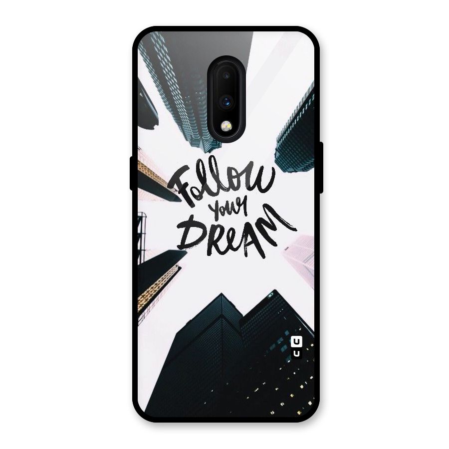 Follow Dream Glass Back Case for OnePlus 7