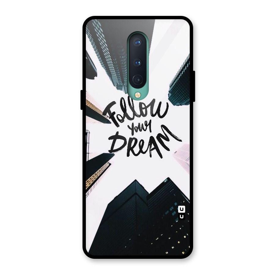 Follow Dream Glass Back Case for OnePlus 8