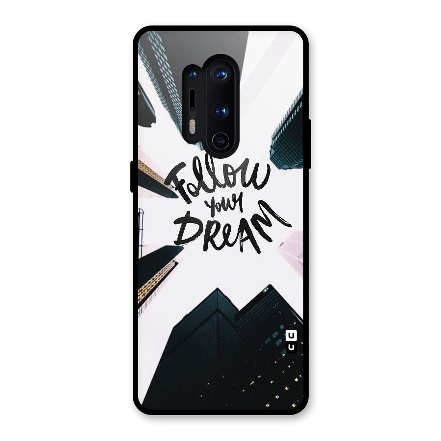 Follow Dream Glass Back Case for OnePlus 8 Pro