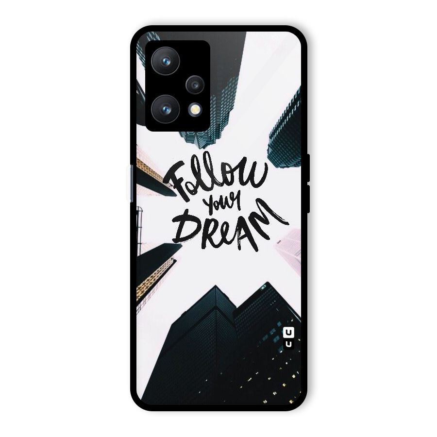 Follow Dream Glass Back Case for Realme 9 Pro 5G