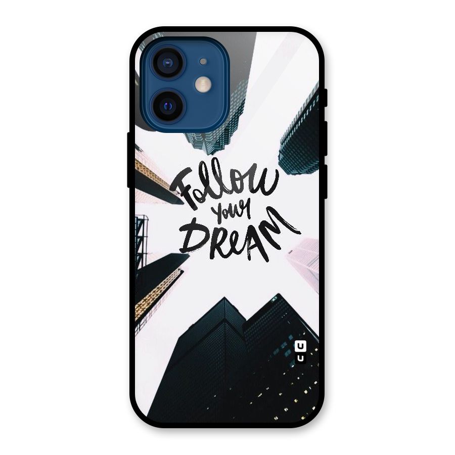Follow Dream Glass Back Case for iPhone 12 Mini