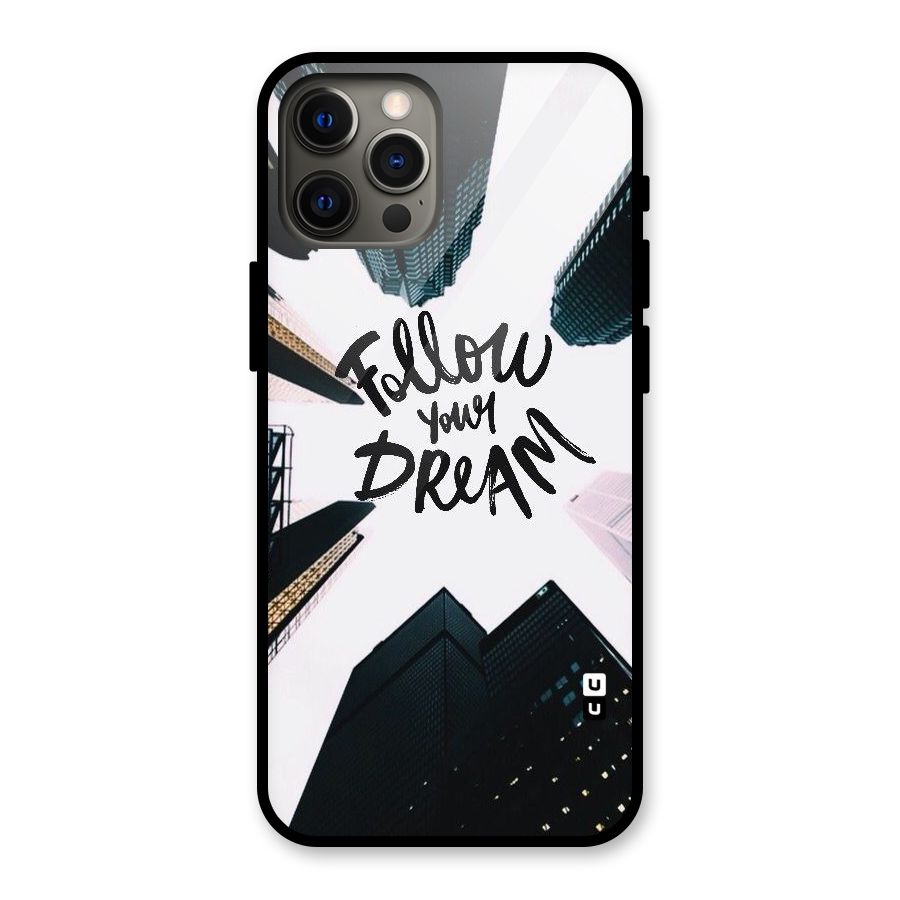 Follow Dream Glass Back Case for iPhone 12 Pro Max