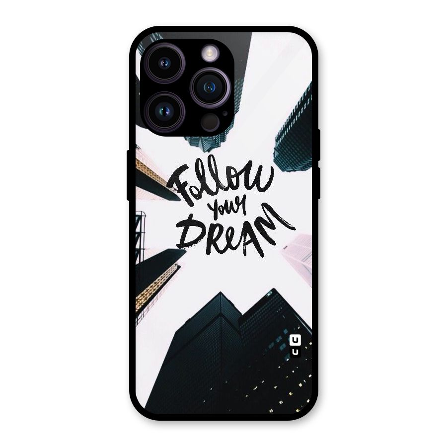 Follow Dream Glass Back Case for iPhone 14 Pro Max