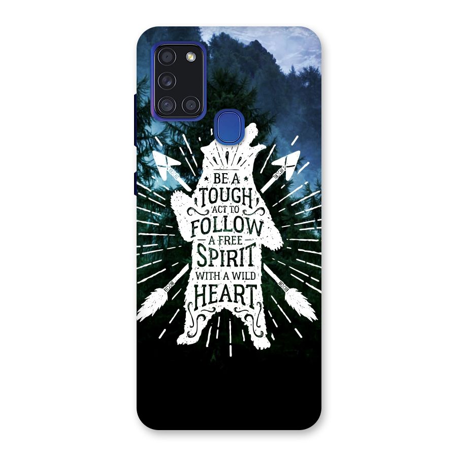 Follow Spirit Heart Back Case for Galaxy A21s