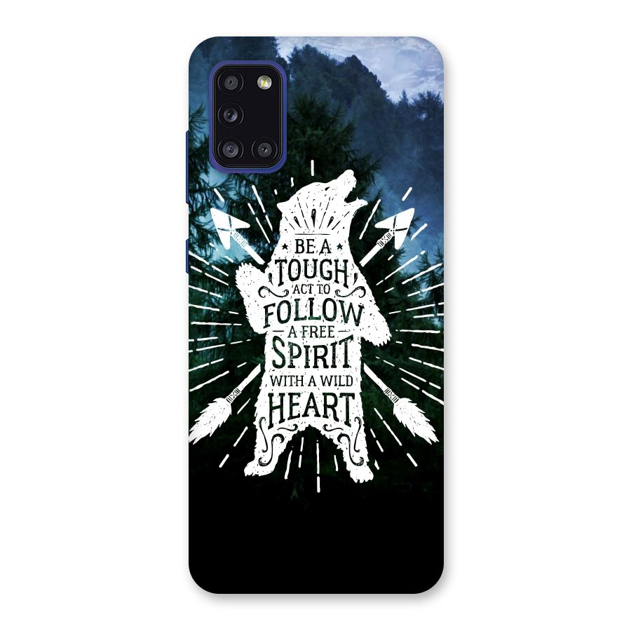 Follow Spirit Heart Back Case for Galaxy A31
