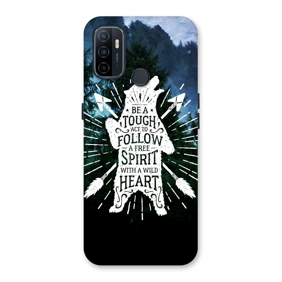 Follow Spirit Heart Back Case for Oppo A32