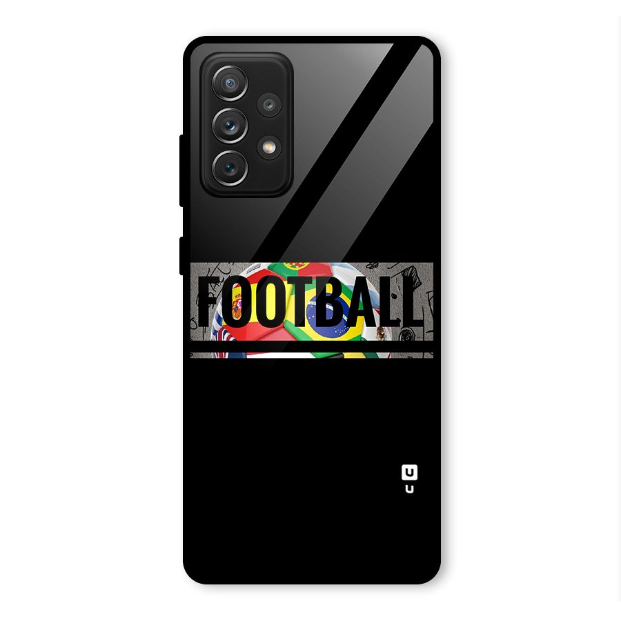Football Typography Glass Back Case for Galaxy A72