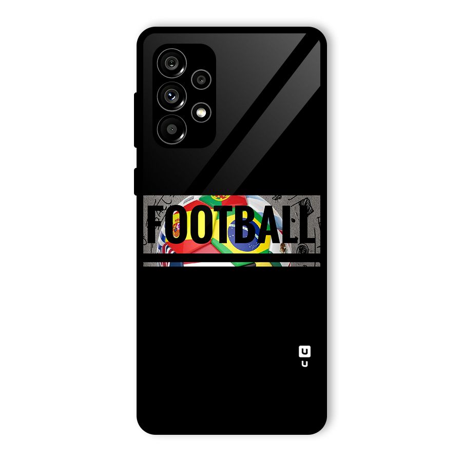 Football Typography Glass Back Case for Galaxy A73 5G