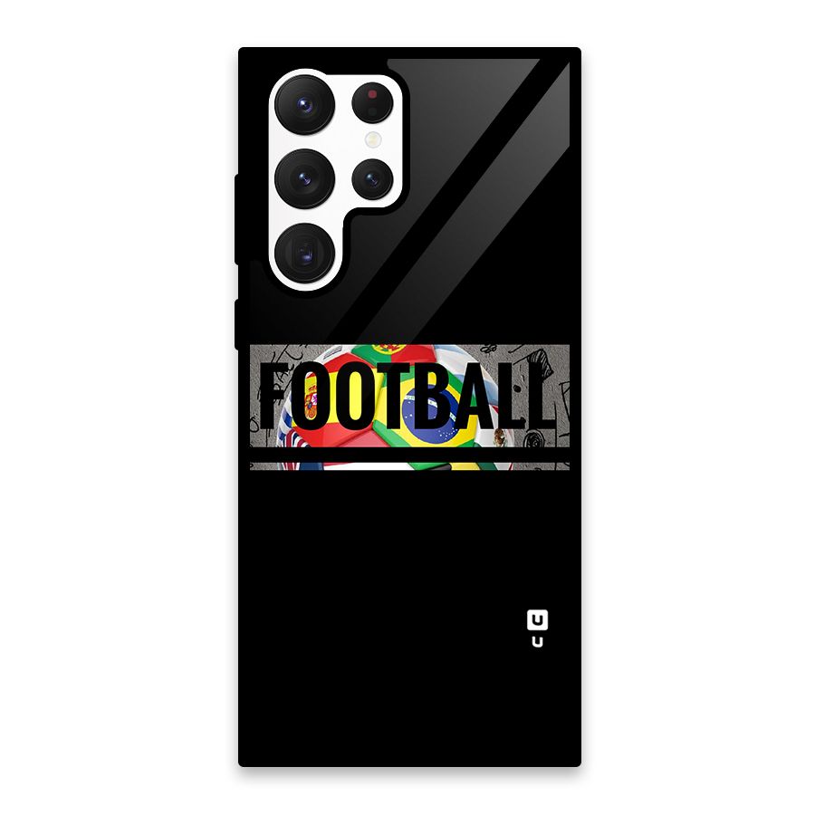 Football Typography Glass Back Case for Galaxy S22 Ultra 5G