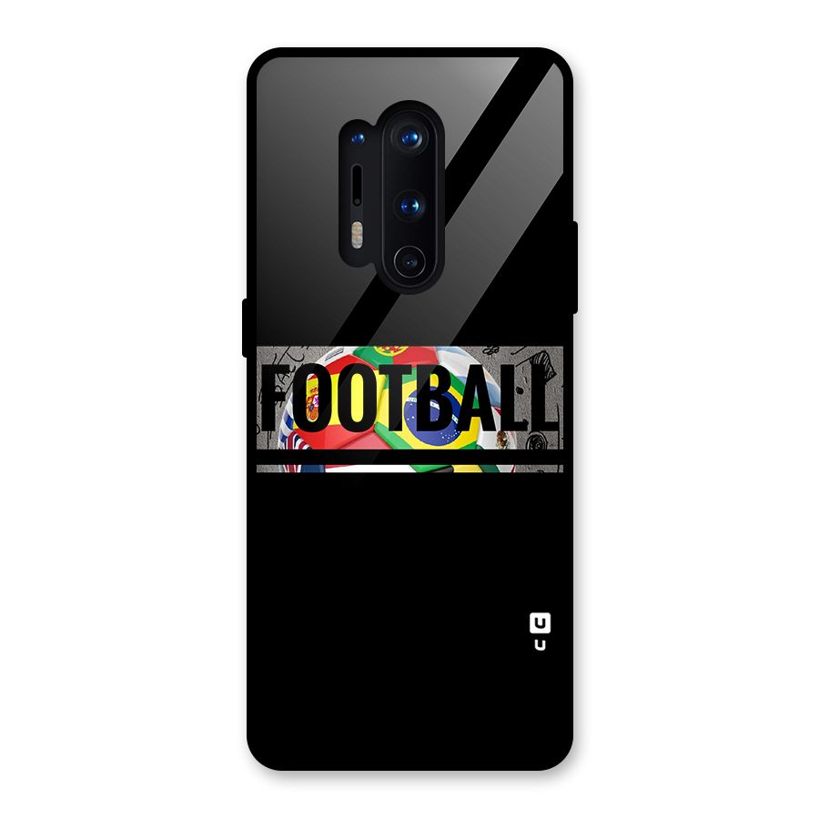 Football Typography Glass Back Case for OnePlus 8 Pro