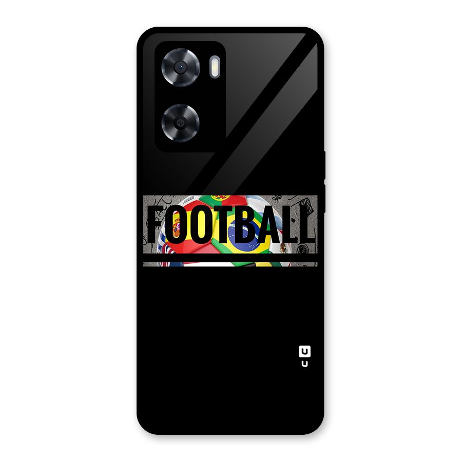 Football Typography Glass Back Case for Oppo A57 2022