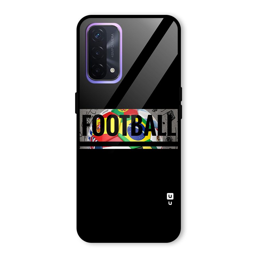 Football Typography Glass Back Case for Oppo A74 5G