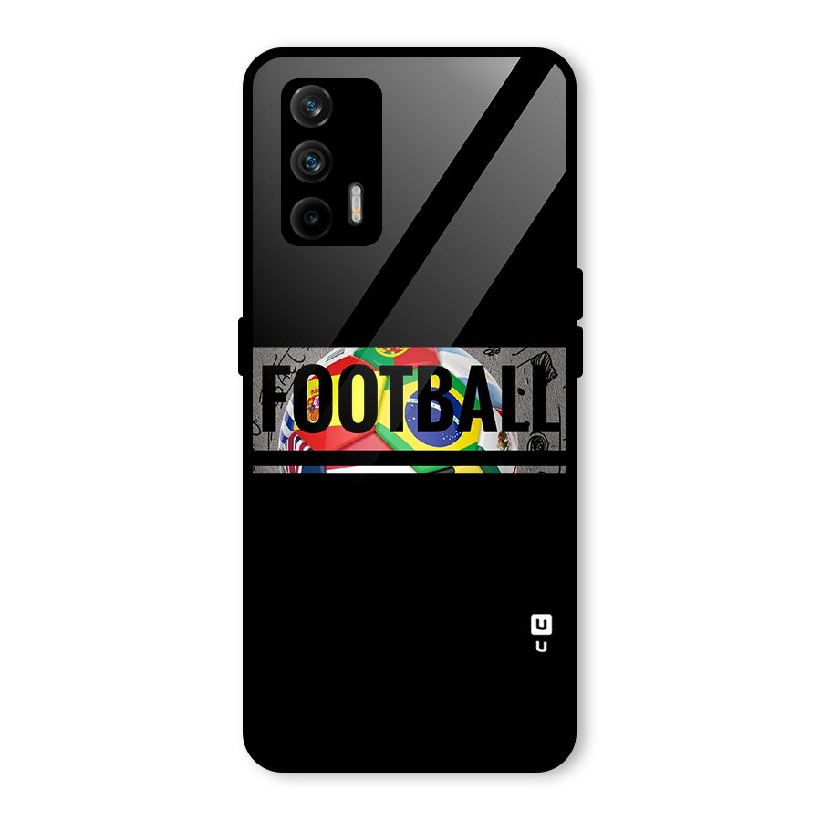 Football Typography Glass Back Case for Realme GT 5G