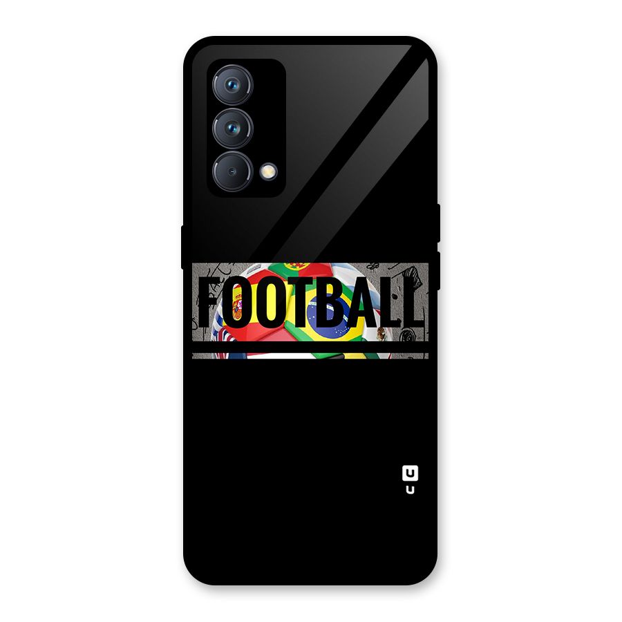Football Typography Glass Back Case for Realme GT Master Edition