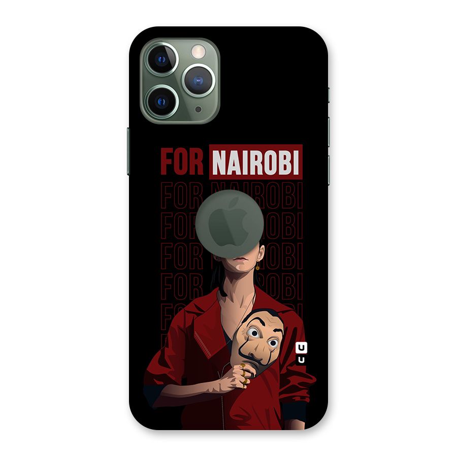 For Nairobi Money Heist Back Case for iPhone 11 Pro Logo  Cut