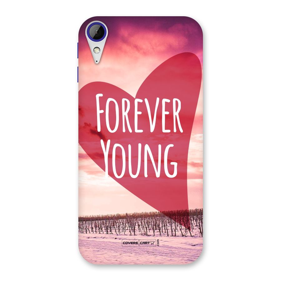 Forever Young Back Case for Desire 830