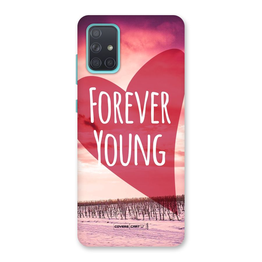 Forever Young Back Case for Galaxy A71