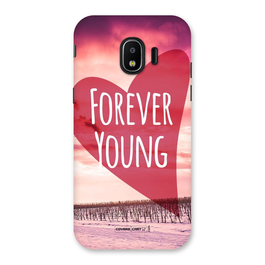 Forever Young Back Case for Galaxy J2 Pro 2018