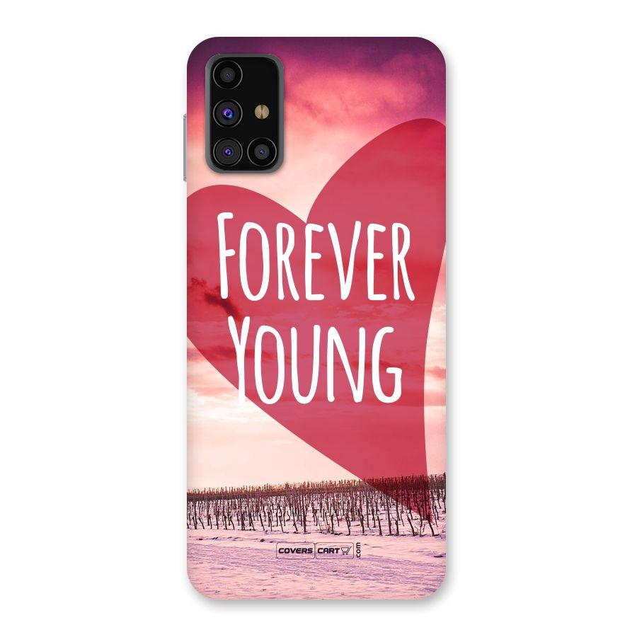 Forever Young Back Case for Galaxy M31s