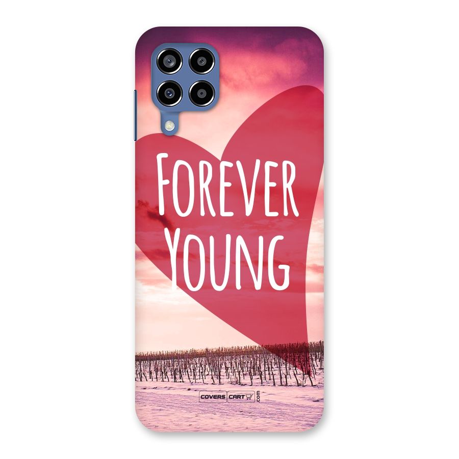 Forever Young Back Case for Galaxy M53 5G