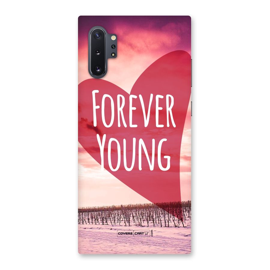 Forever Young Back Case for Galaxy Note 10 Plus