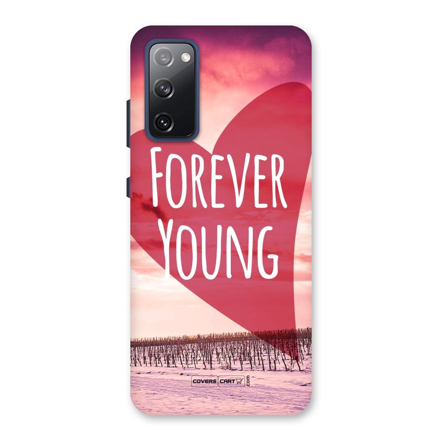 Forever Young Back Case for Galaxy S20 FE