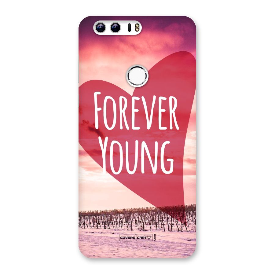 Forever Young Back Case for Honor 8