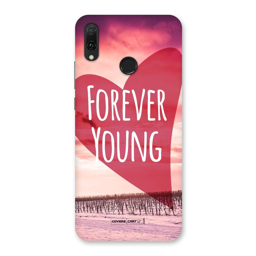 Forever Young Back Case for Huawei Y9 (2019)