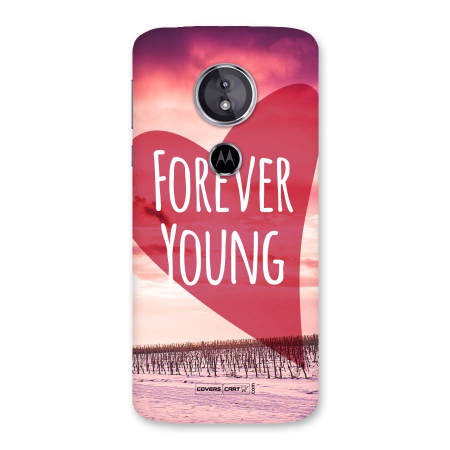 Forever Young Back Case for Moto E5