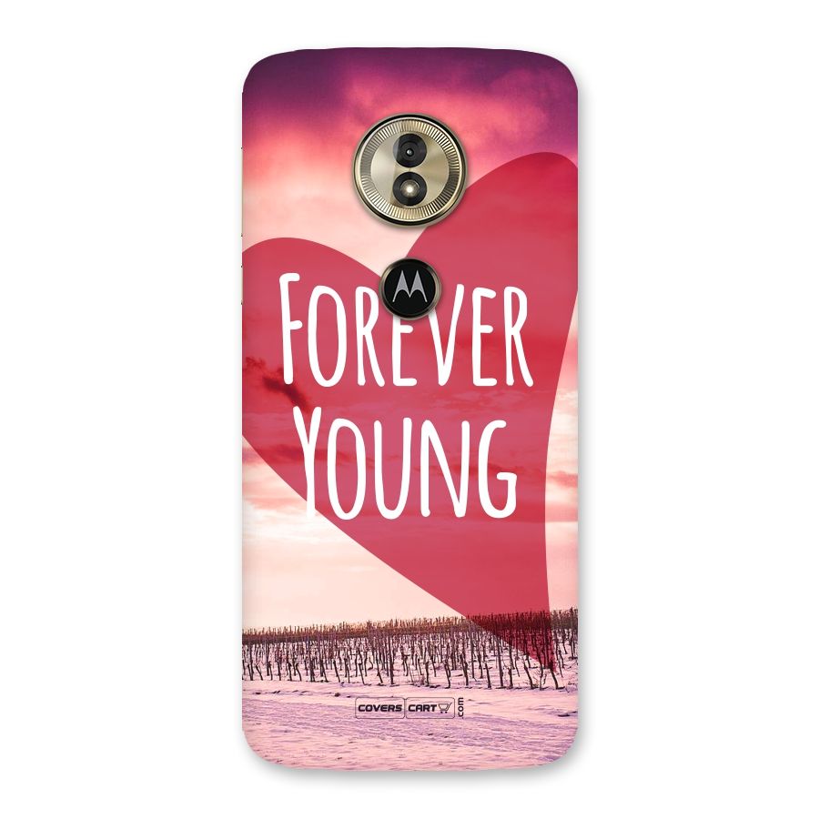 Forever Young Back Case for Moto G6 Play