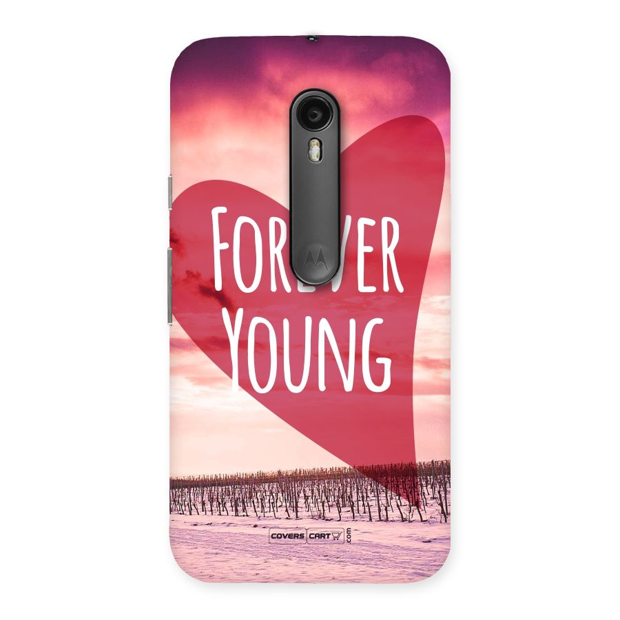 Forever Young Back Case for Moto G Turbo