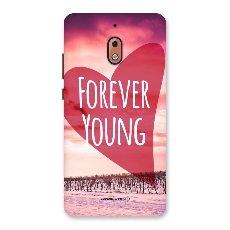 Forever Young Back Case for Nokia 2.1
