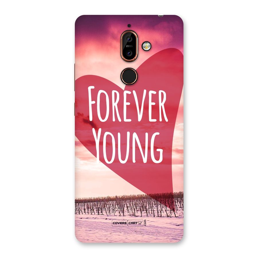 Forever Young Back Case for Nokia 7 Plus