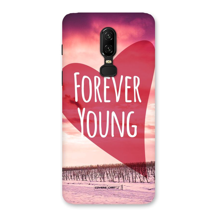 Forever Young Back Case for OnePlus 6