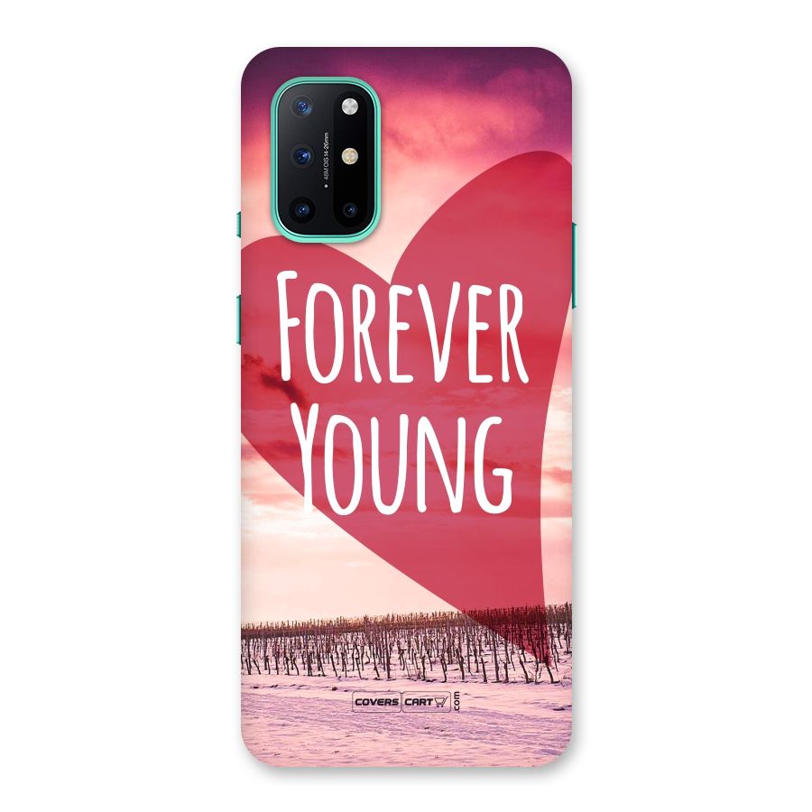 Forever Young Back Case for OnePlus 8T