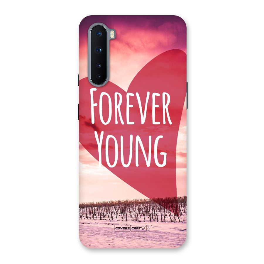 Forever Young Back Case for OnePlus Nord