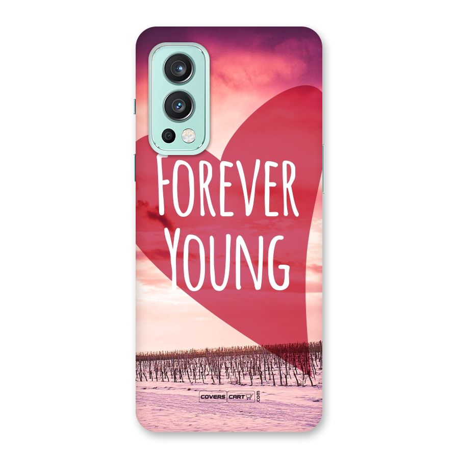 Forever Young Back Case for OnePlus Nord 2 5G