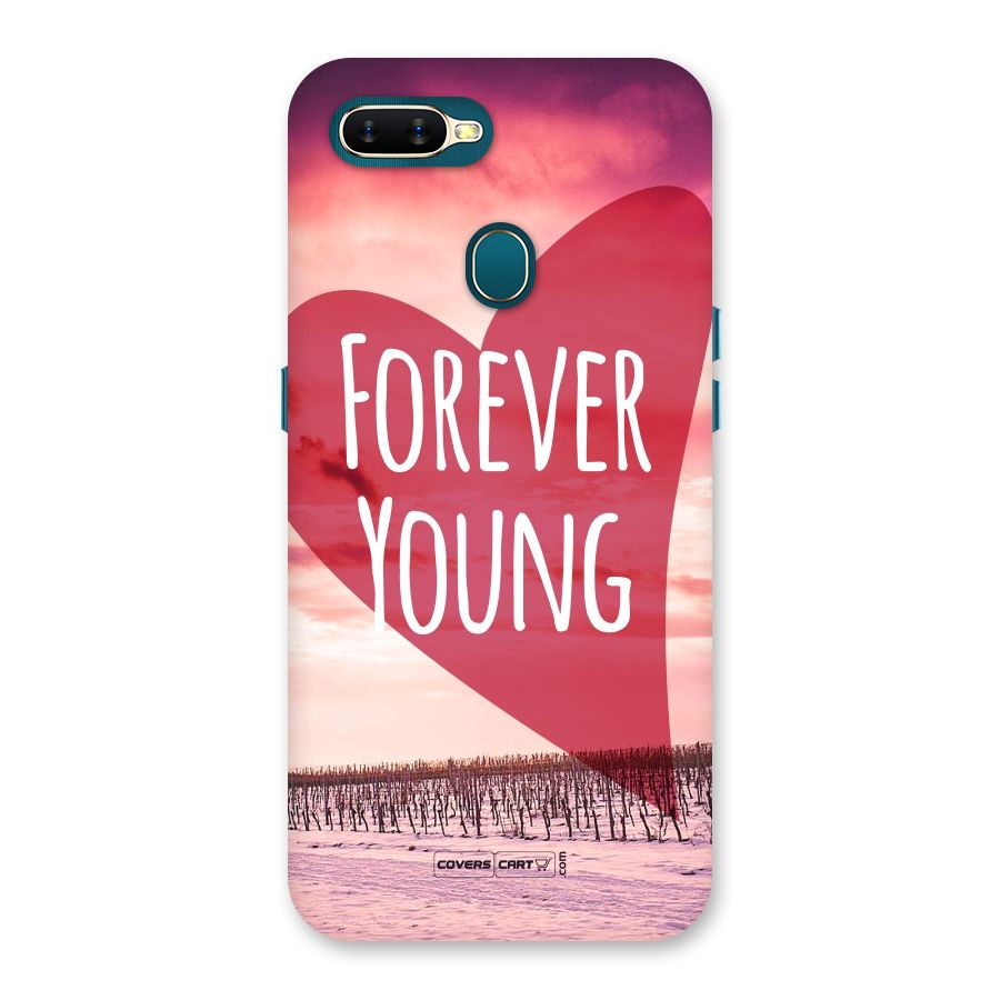 Forever Young Back Case for Oppo A11k