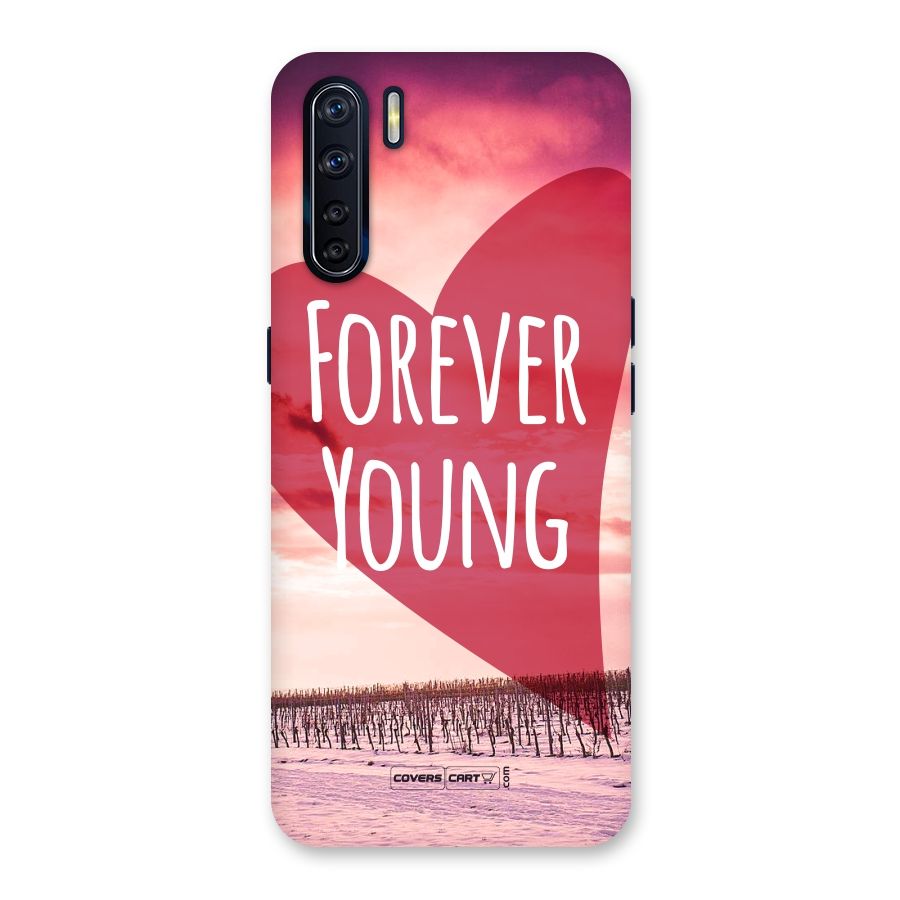 Forever Young Back Case for Oppo F15