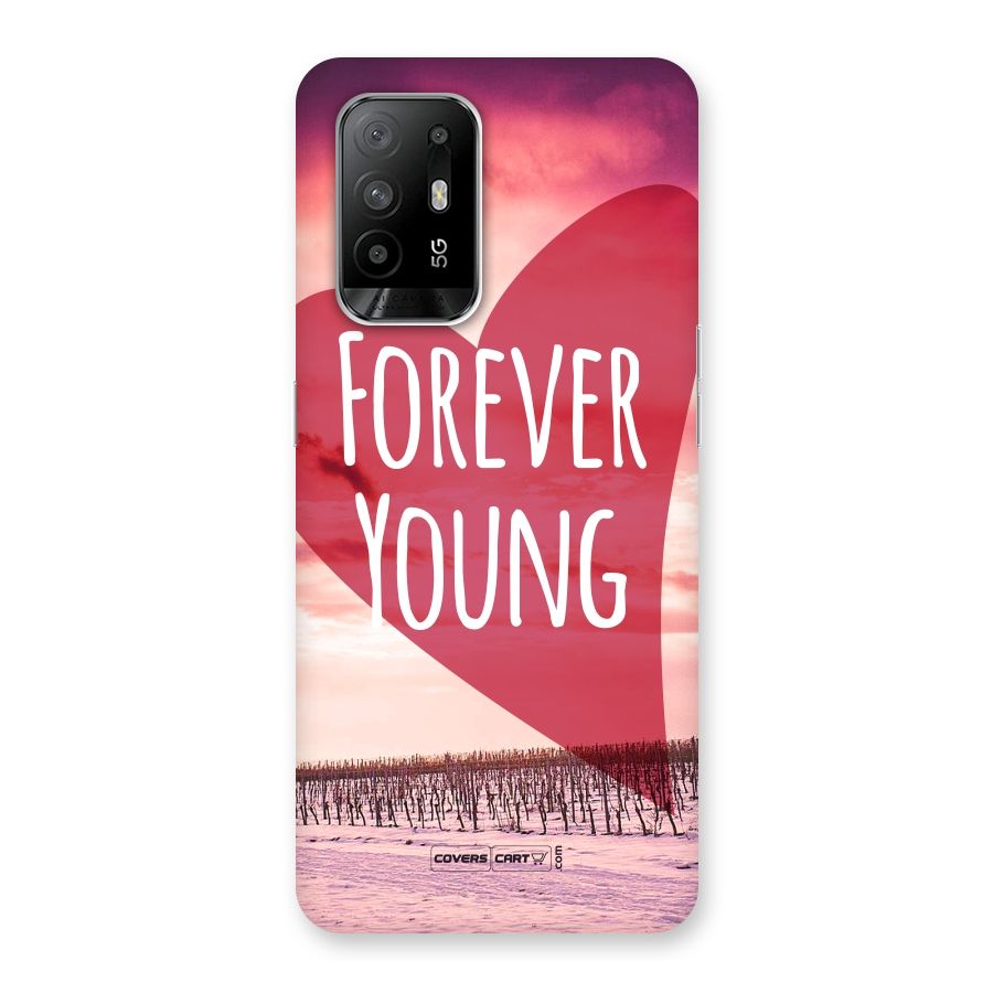 Forever Young Back Case for Oppo F19 Pro Plus 5G