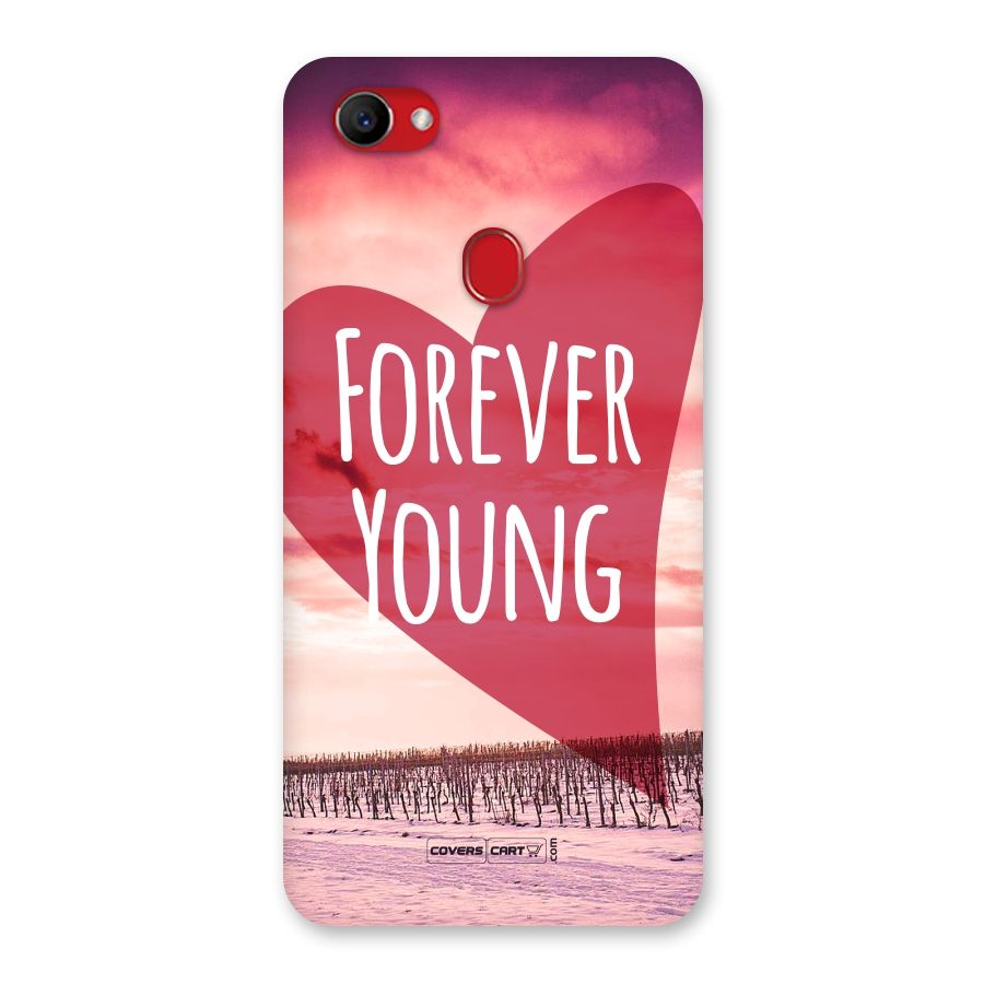 Forever Young Back Case for Oppo F7