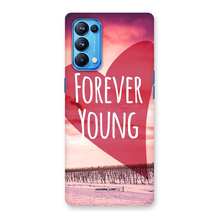 Forever Young Back Case for Oppo Reno5 Pro 5G