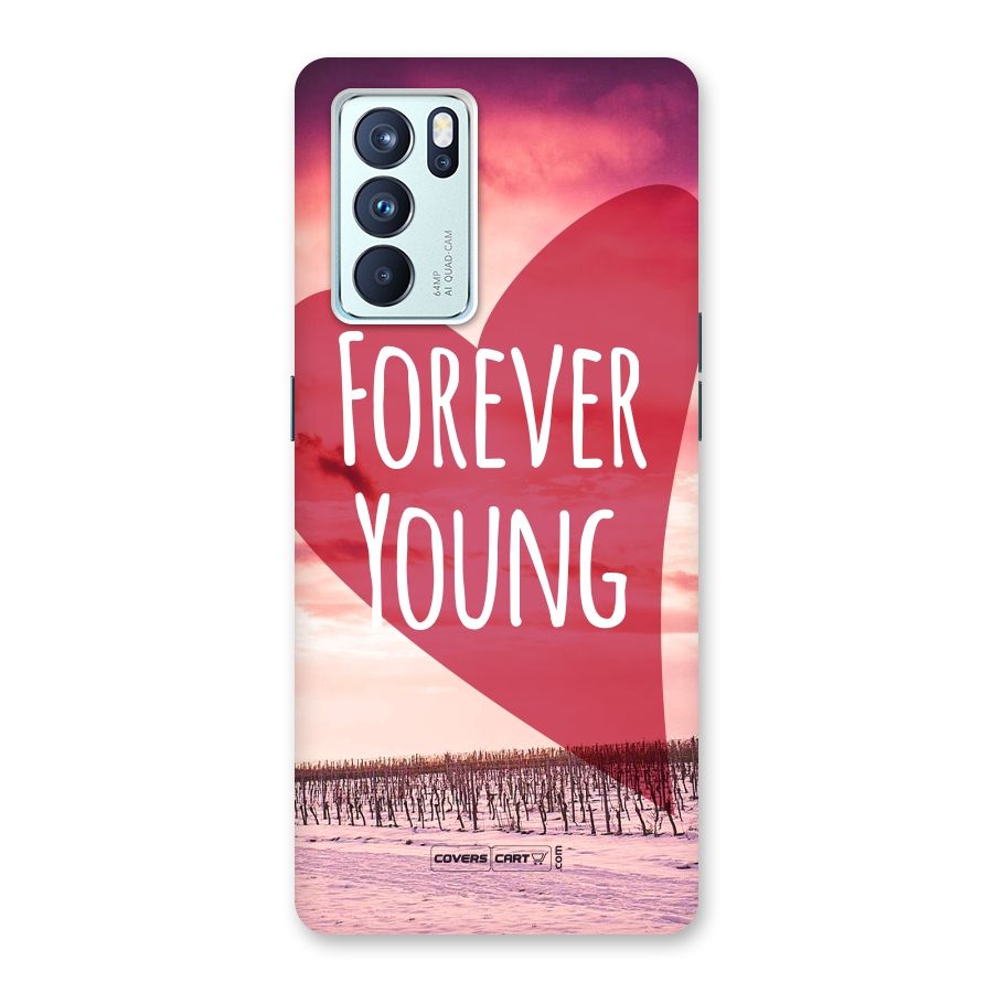 Forever Young Back Case for Oppo Reno6 Pro 5G