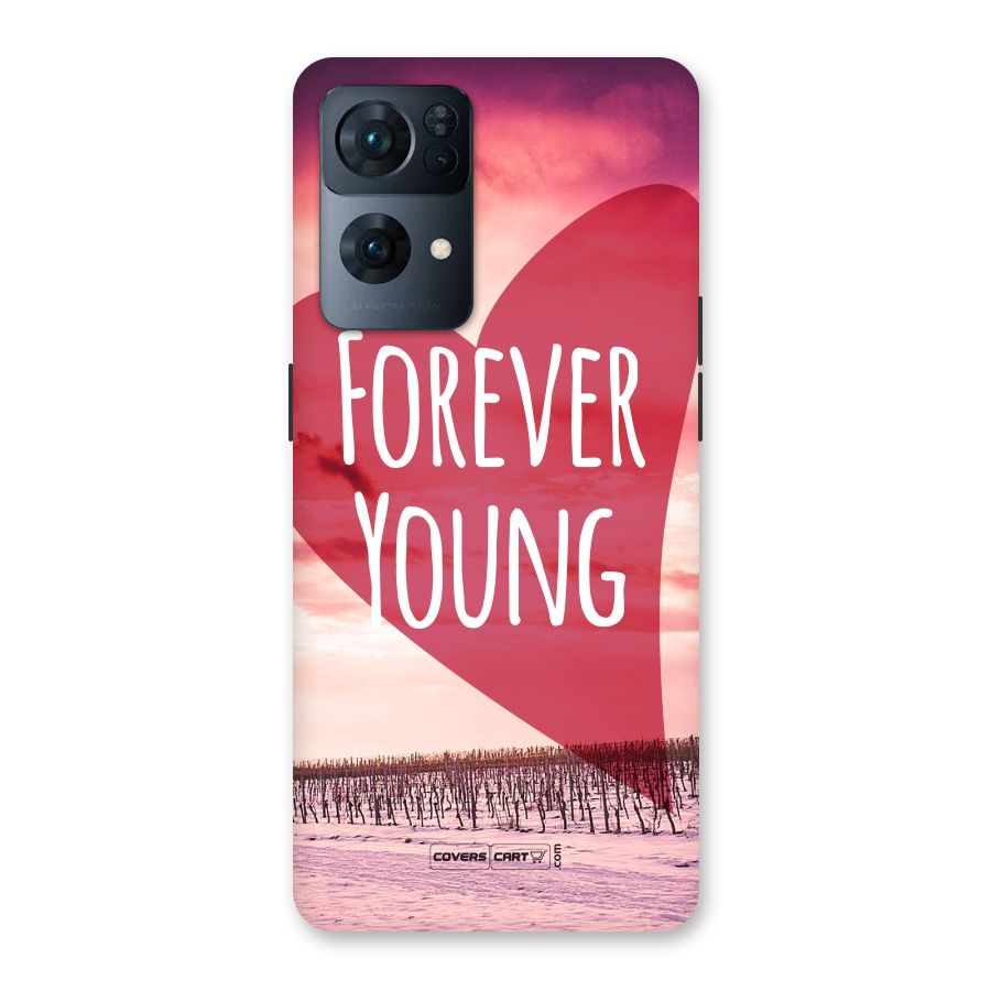 Forever Young Back Case for Oppo Reno7 Pro 5G