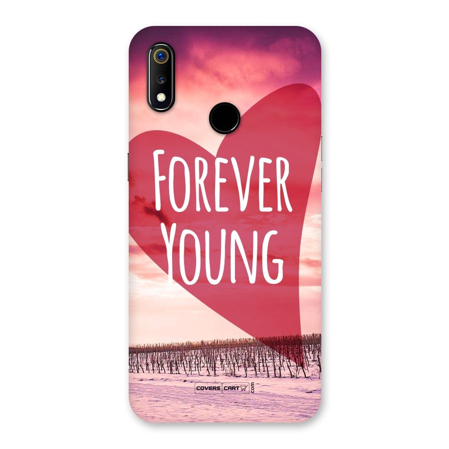 Forever Young Back Case for Realme 3