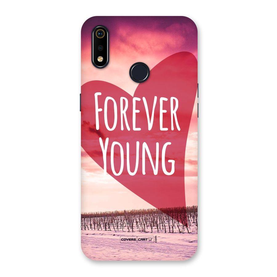 Forever Young Back Case for Realme 3i