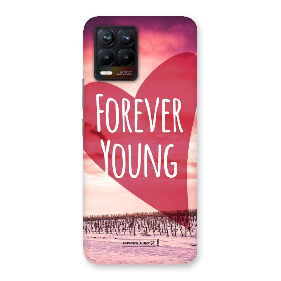 Forever Young Back Case for Realme 8