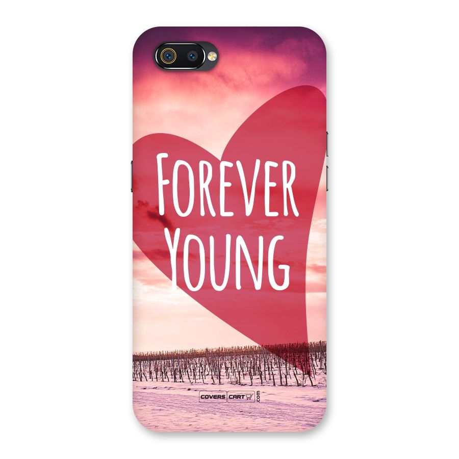 Forever Young Back Case for Realme C2